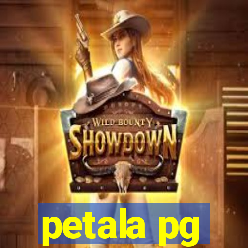 petala pg